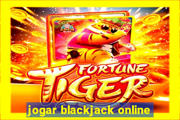 jogar blackjack online