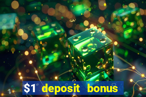 $1 deposit bonus casino nz