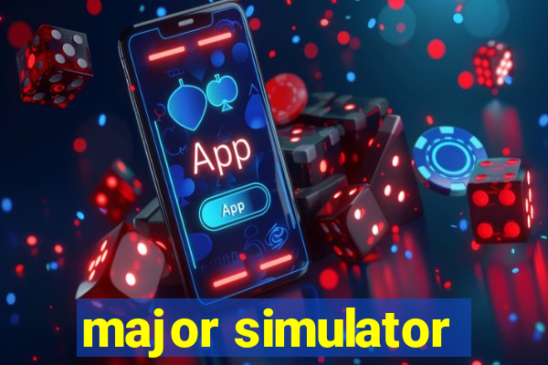 major simulator