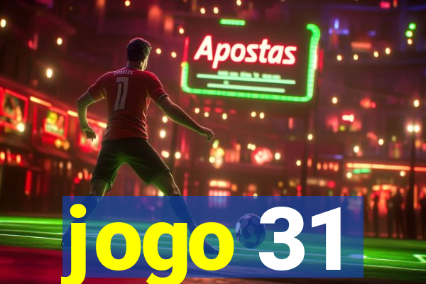 jogo 31