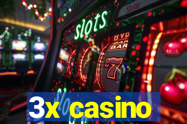 3x casino