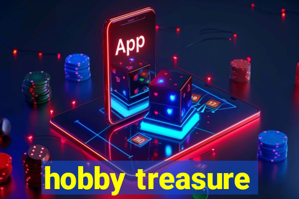 hobby treasure