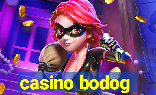 casino bodog