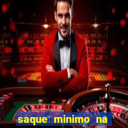 saque minimo na estrela bet