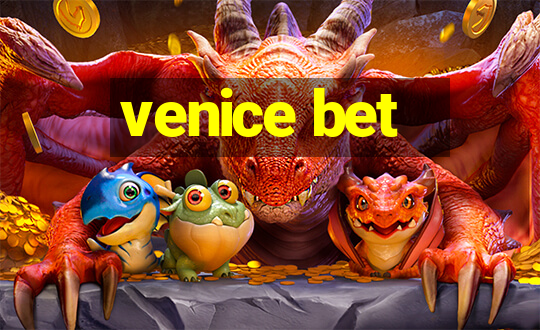 venice bet