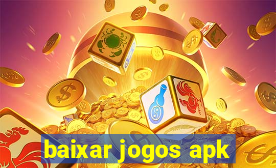 baixar jogos apk