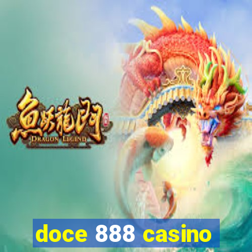 doce 888 casino