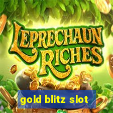 gold blitz slot