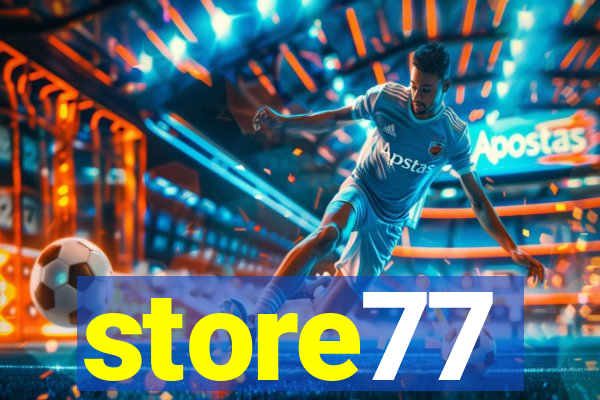 store77