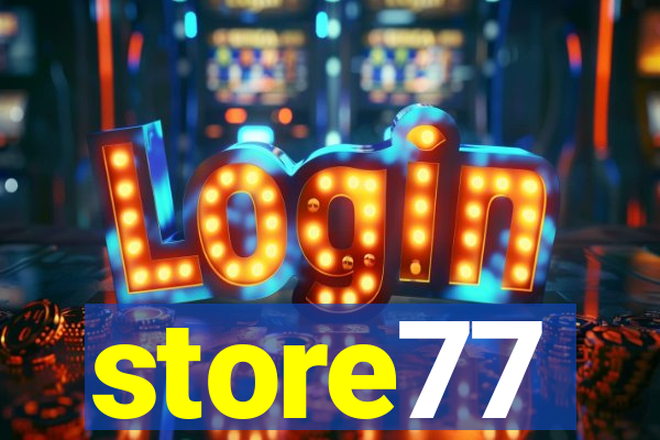 store77