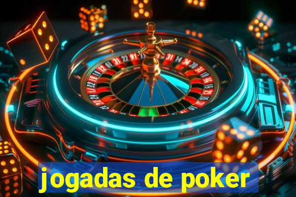 jogadas de poker