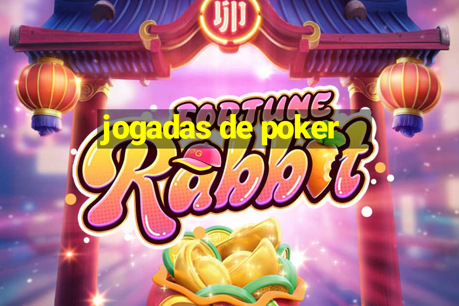 jogadas de poker