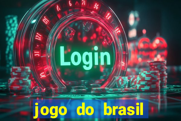 jogo do brasil onde passa