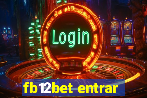 fb12bet entrar