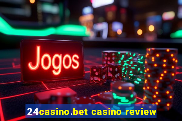 24casino.bet casino review