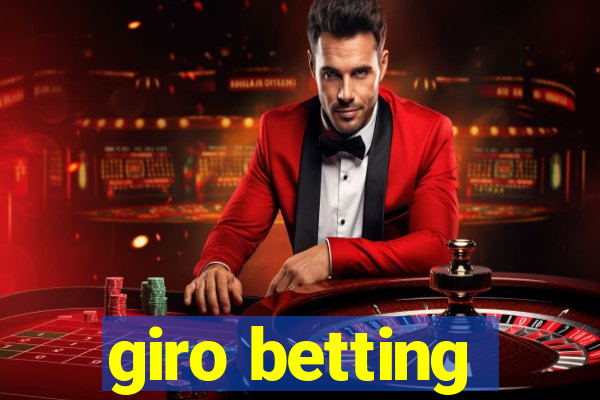 giro betting