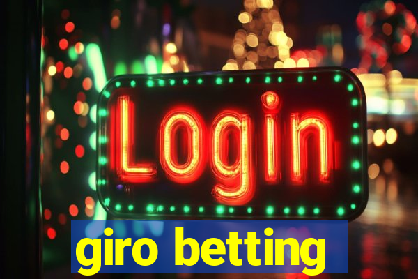 giro betting