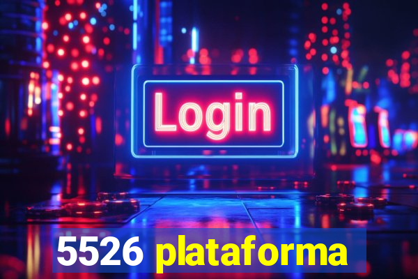 5526 plataforma