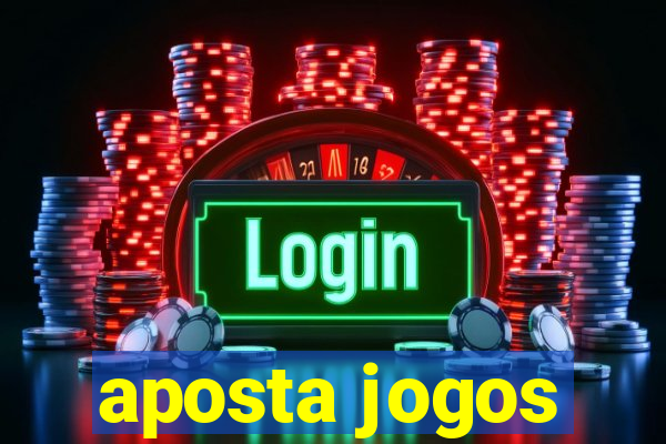 aposta jogos