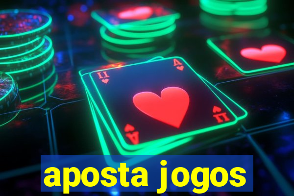 aposta jogos