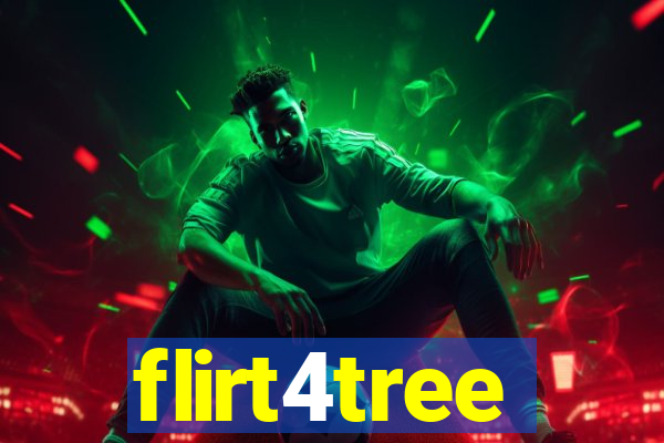 flirt4tree