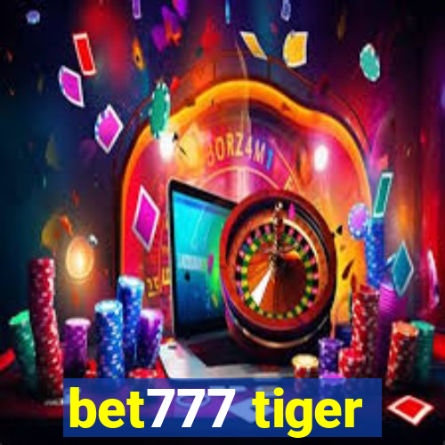 bet777 tiger