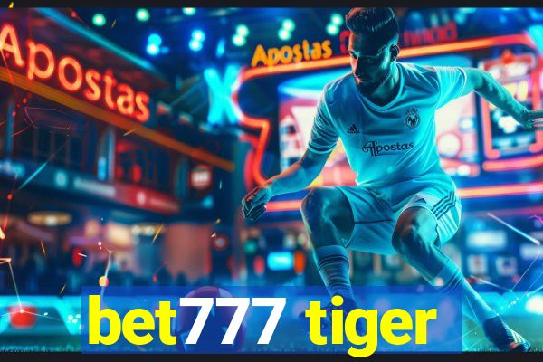 bet777 tiger