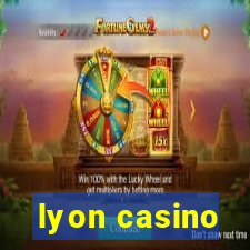 lyon casino