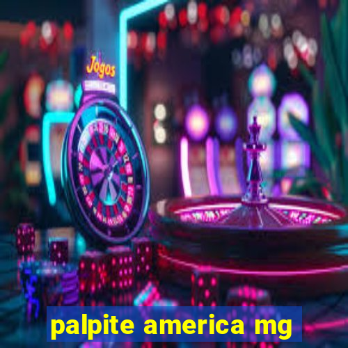 palpite america mg