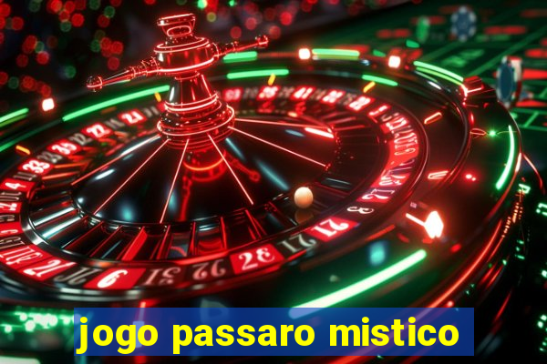 jogo passaro mistico