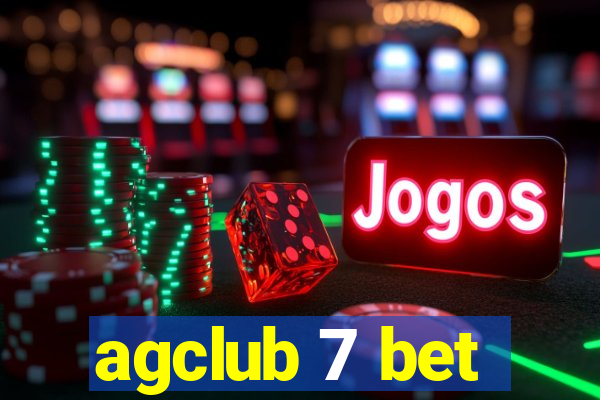 agclub 7 bet