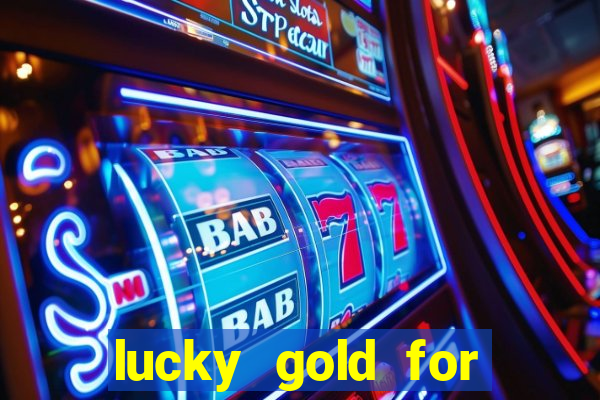 lucky gold for money winner