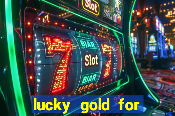 lucky gold for money winner