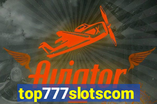 top777slotscom