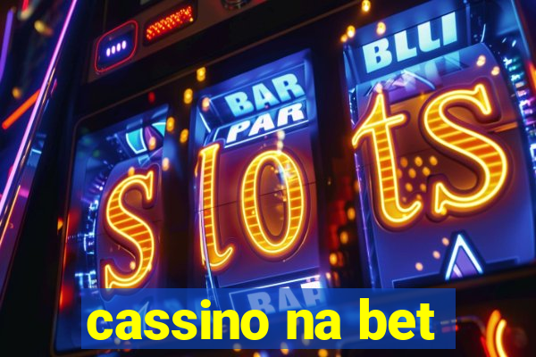 cassino na bet