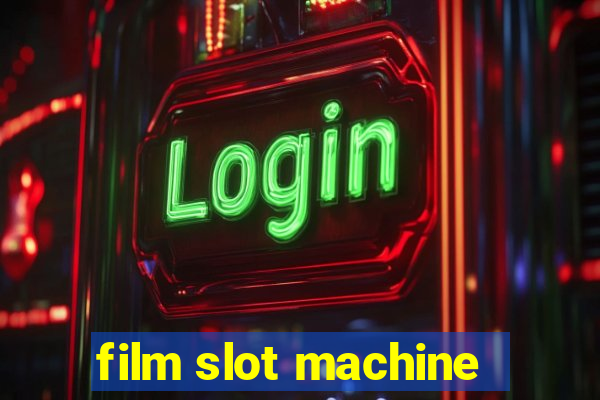 film slot machine