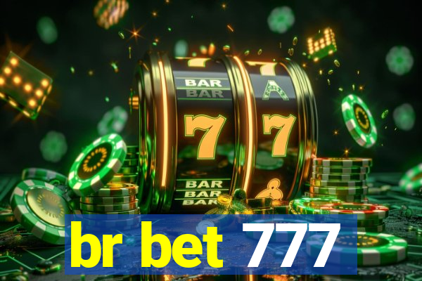 br bet 777