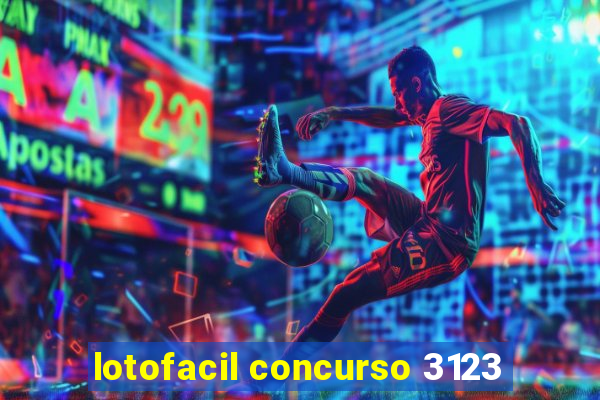 lotofacil concurso 3123