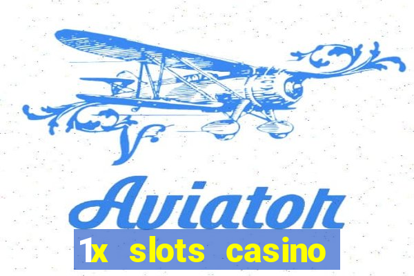 1x slots casino android приложение