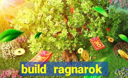 build ragnarok history reborn farm