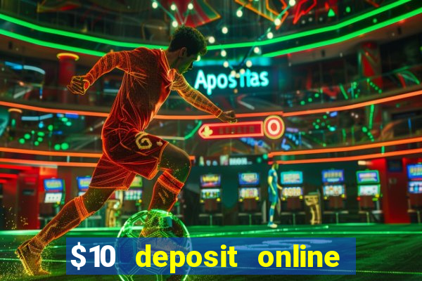 $10 deposit online casino new zealand