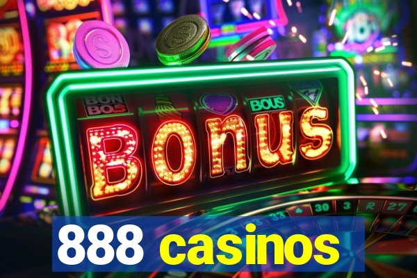 888 casinos