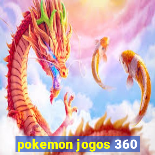 pokemon jogos 360