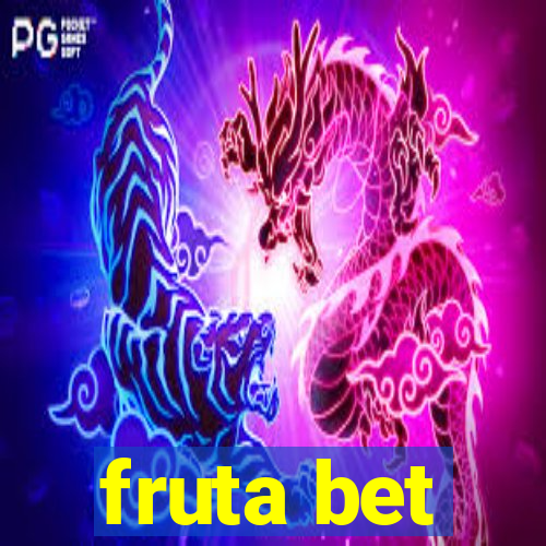 fruta bet