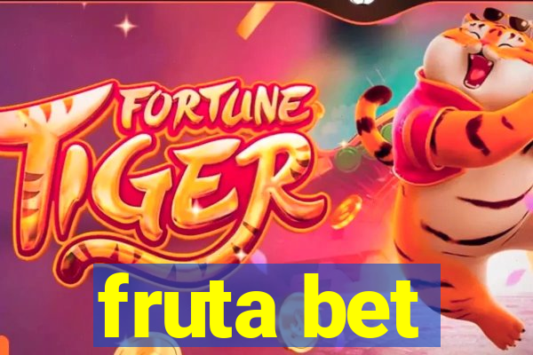 fruta bet