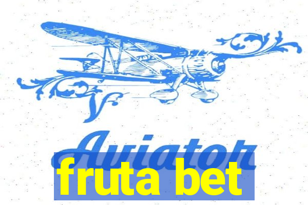 fruta bet