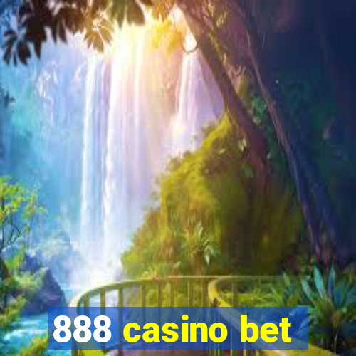 888 casino bet