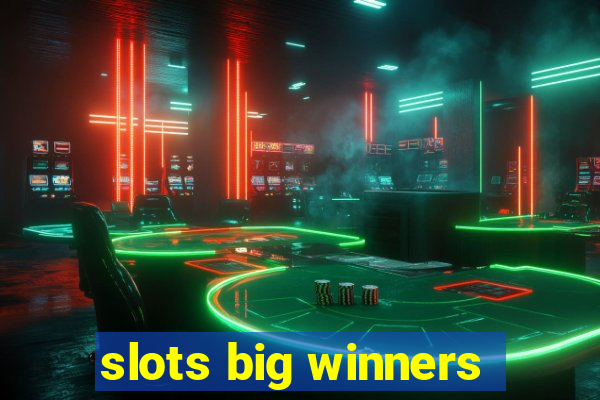 slots big winners