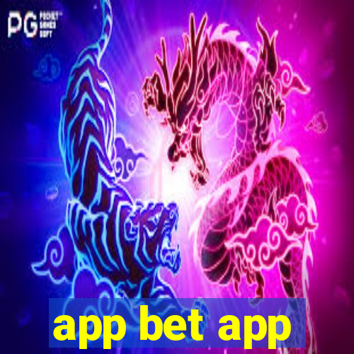 app bet app