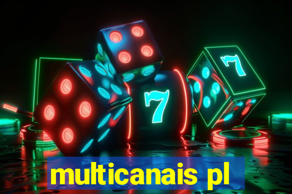 multicanais pl